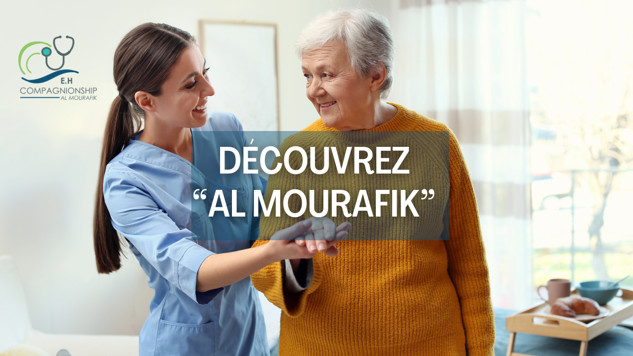 Al Mourafik - Hospitalisation à domicile